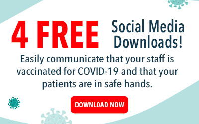 Free downloads to let patients know your team is vaccinated